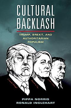 Cultural Backlash and the Rise of Populism