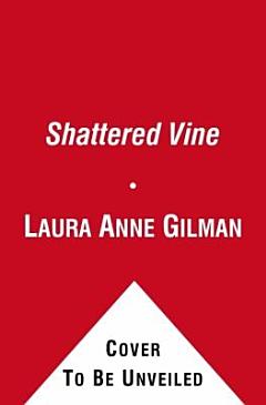 The Shattered Vine