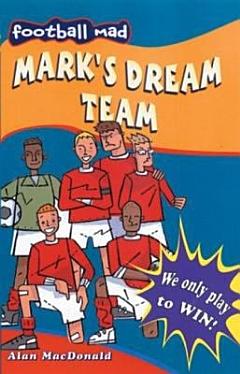 Mark\'s Dream Team