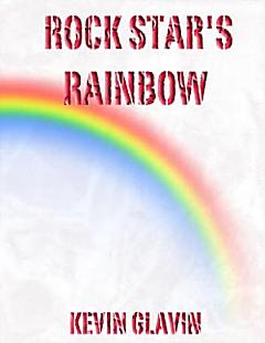 Rock Star\'s Rainbow