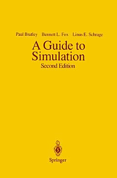 A Guide to Simulation