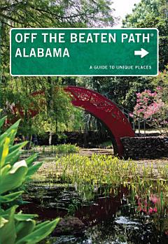 Alabama Off the Beaten Path®