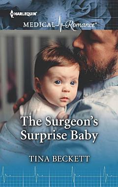 The Surgeon\'s Surprise Baby