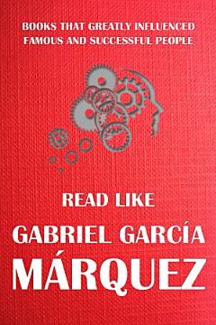 Read like Gabriel García Márquez