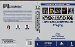 Diagnostic Radiology: Chest and Cardiovascular Imaging