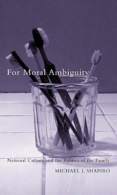 For Moral Ambiguity