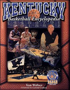 The Kentucky Basketball Encyclopedia