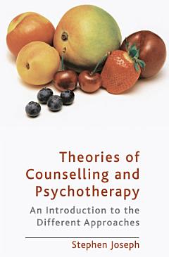 Theories of Counselling and Psychotherapy