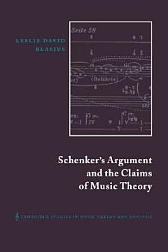 Schenker\'s Argument and the Claims of Music Theory