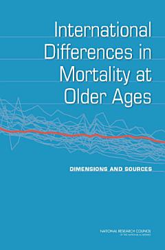 International Differences in Mortality at Older Ages