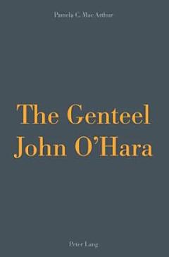 The Genteel John O\'Hara