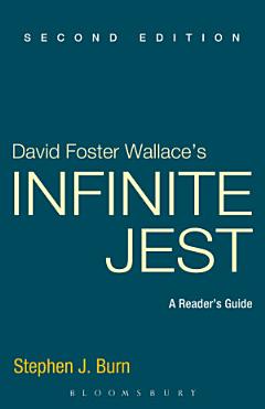 David Foster Wallace\'s Infinite Jest