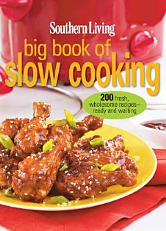 Southern Living Big Book of Slow Cooking