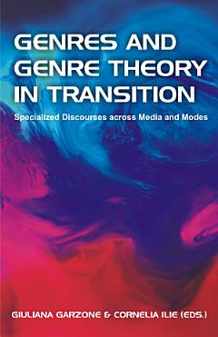 Genres and Genre Theory in Transition