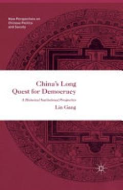 China’s Long Quest for Democracy