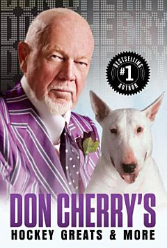 Don Cherry\'s Hockey Greats and More