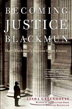 Becoming Justice Blackmun