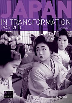 Japan in Transformation, 1945-2010