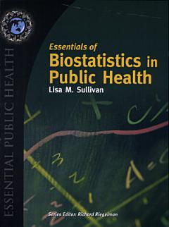 Essentials of Biostatistics in Public Health