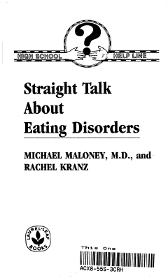 Straight Talk about Eating Disorders