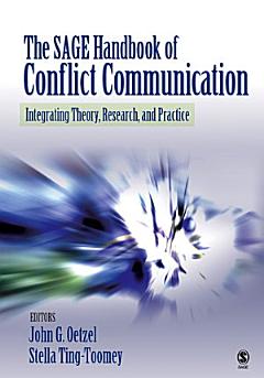 The SAGE Handbook of Conflict Communication