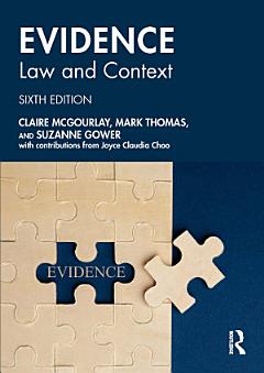 Evidence: Law and Context