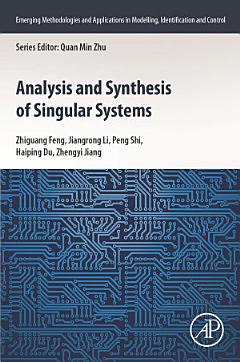 Analysis and Synthesis of Singular Systems