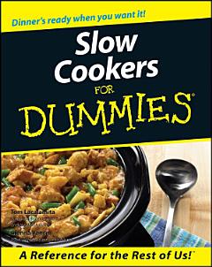 Slow Cookers For Dummies