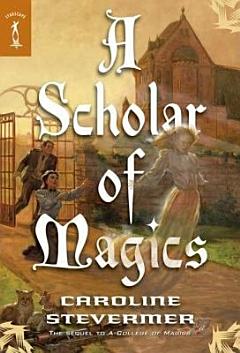 A Scholar of Magics