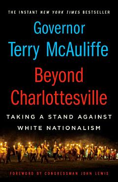 Beyond Charlottesville: Taking a Stand Against White Nationalism