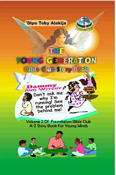 The Young Generation Bible Club Story Book