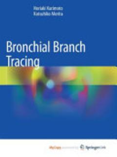 Bronchial Branch Tracing: EBUS-GS for peripheral pulmonary lesions