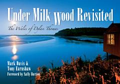 Under Milk Wood Revisited