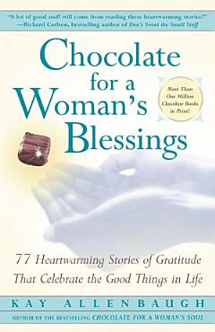 Chocolate For A Woman\'s Blessings