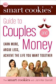 The Smart Cookies\' Guide to Couples and Money