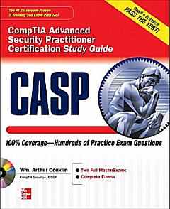 CASP CompTIA Advanced Security Practitioner Certification Study Guide (Exam CAS-001)