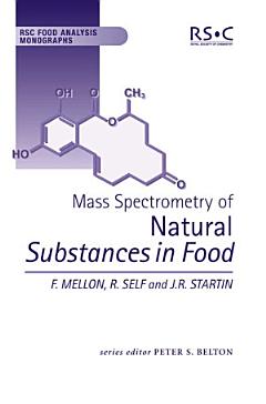 Mass Spectrometry of Natural Substances in Food