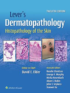 Lever\'s Dermatopathology