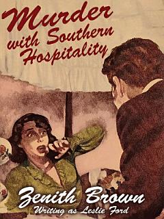 Murder with Southern Hospitality