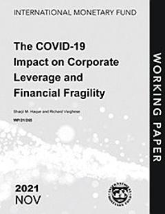 The COVID-19 Impact on Corporate Leverage and Financial Fragility