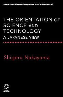 The Orientation of Science and Technology