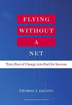 Flying Without a Net