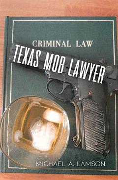 Texas Mob Lawyer