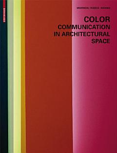 Color - Communication in Architectural Space