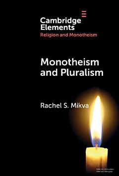 Monotheism and Pluralism