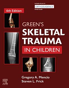 Green\'s Skeletal Trauma in Children E-Book