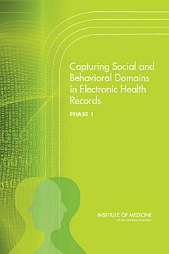 Capturing Social and Behavioral Domains in Electronic Health Records