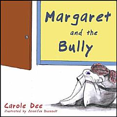 Margaret and the Bully