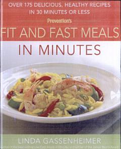 Prevention\'s Fit and Fast Meals in Minutes