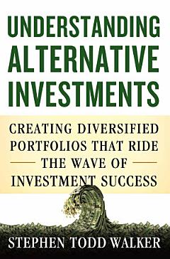 Understanding Alternative Investments